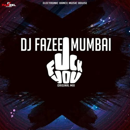 Fuck You (Original Mix)