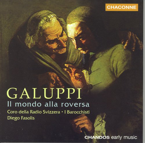 Galuppi: Mondo Alla Roversa (Il) (The World Turned Topsy-Turvey)