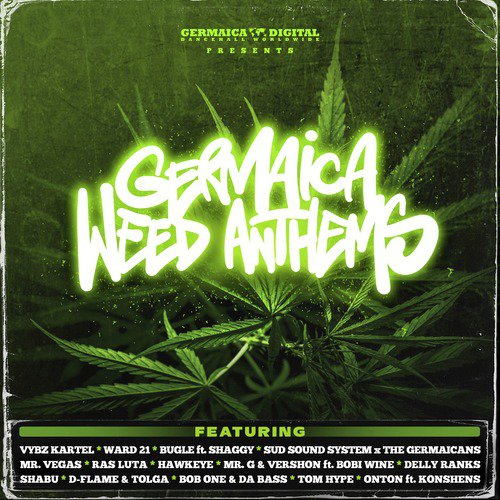 Germaica Weed Anthems