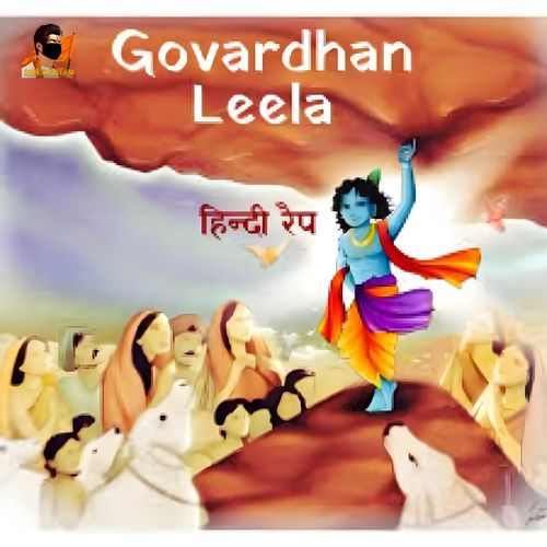 Govardhan Leela (Rap Version)