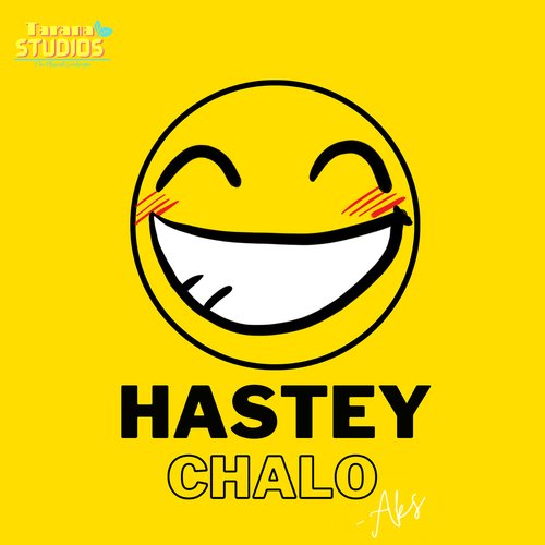 Hastey Chalo