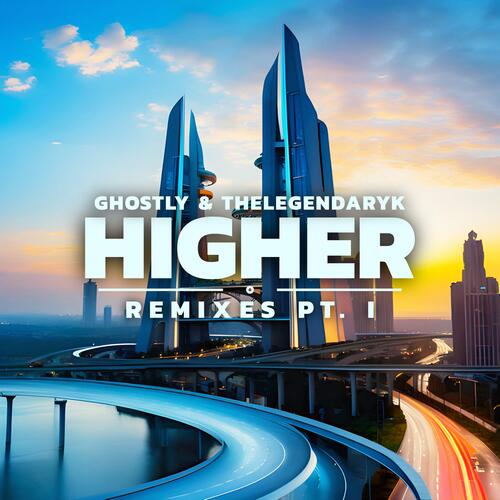 Higher (Fred X Remix)