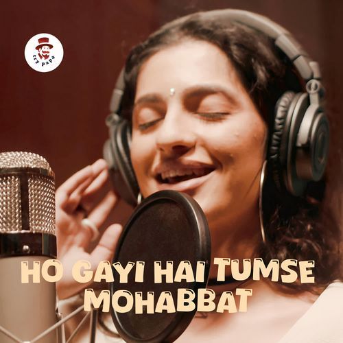 Ho Gayi Hai Tumse Mohabbat
