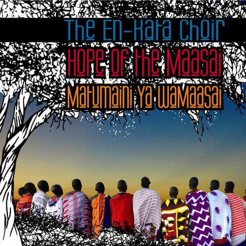 Hope of the Maasai (Mautmaini Ya WaMaasai)