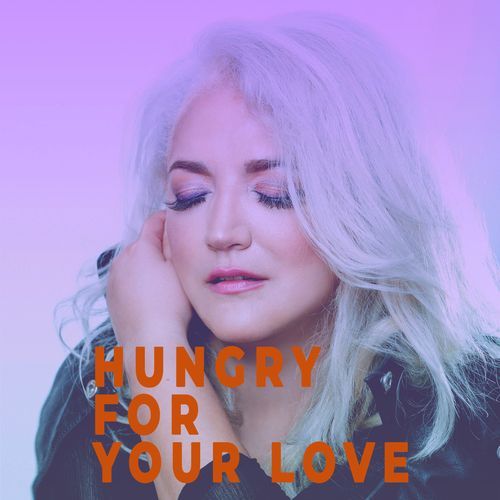 Hungry for Your Love