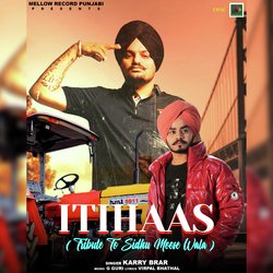 Itihaas (Tribute To Sidhu Moose Wala)-Ij8ybj4GAmY