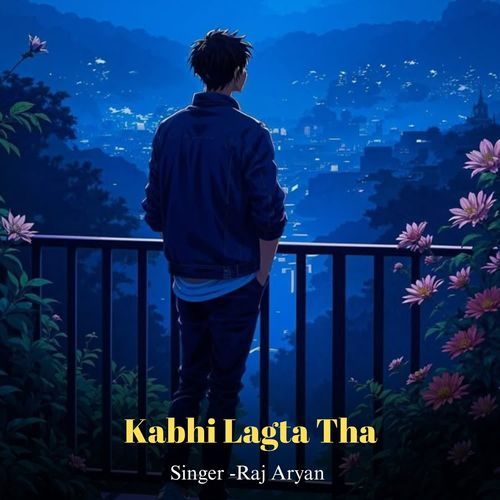 Kabhi Lagta Tha
