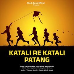 Katali Re Katali Patang