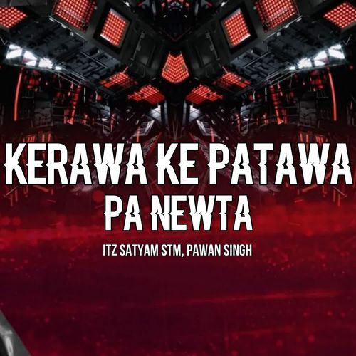 Kerawa Ke Patawa Pa Newta