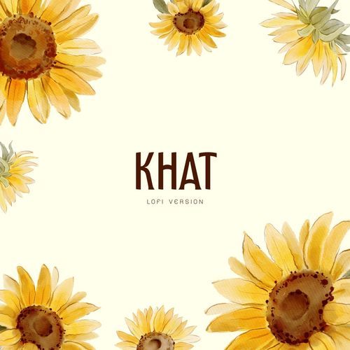 Khat (Lofi Version)