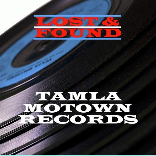 Lost & Found - Tamla Motown Records