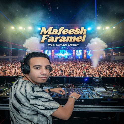 Mafeesh Faramel