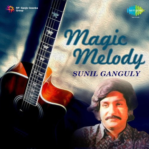 Magic Melody Sunil Ganguly
