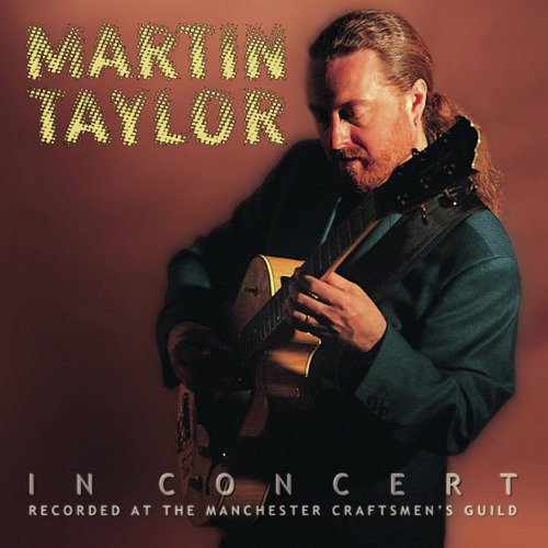 Martin Taylor In Concert_poster_image