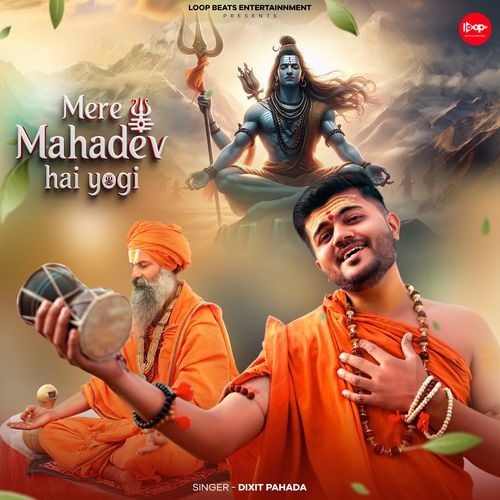 Mere mahadev hai yogi