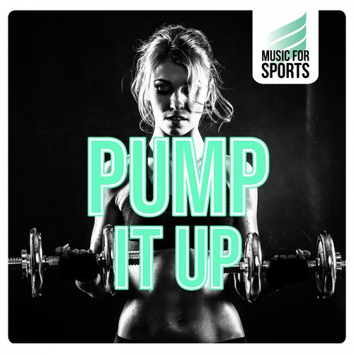 Music for Sports: Pump It Up_poster_image