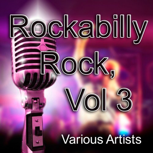Rockabilly Rock, Vol. 3