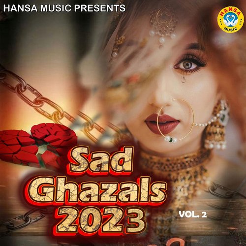 Sad Ghazals 2023, Vol. 2