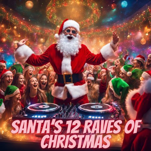 Santa's 12 Raves of Christmas_poster_image