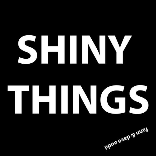 Shiny Things_poster_image