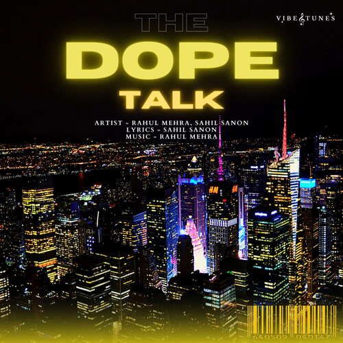 The Dope Talk