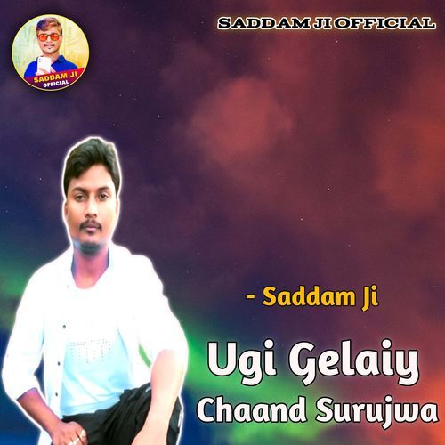 Ugi Gelaiy Chaand Surujwa