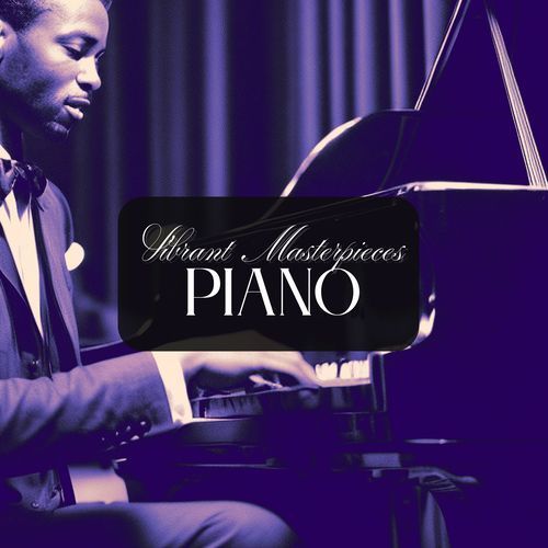Vibrant Piano Masterpieces