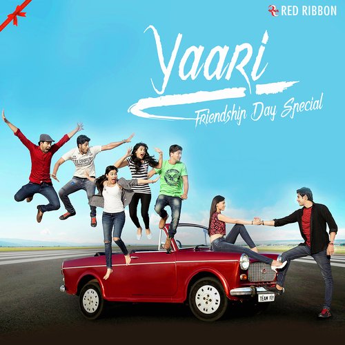 Yaari - Friendship Day Special