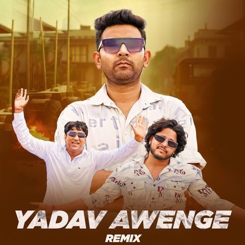 Yadav Awenge Remix