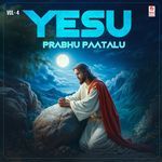 Yesu Prabhu Paatalu Vol-4