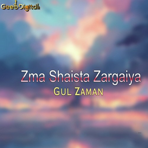 Zma Shaista Zargaiya