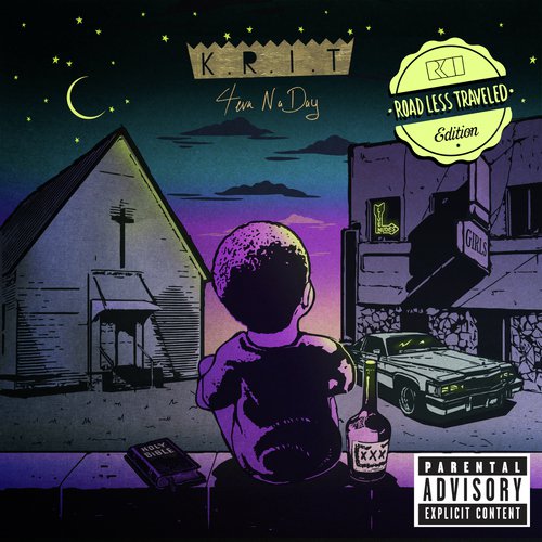 4eva Na Day [Road Less Traveled Edition]