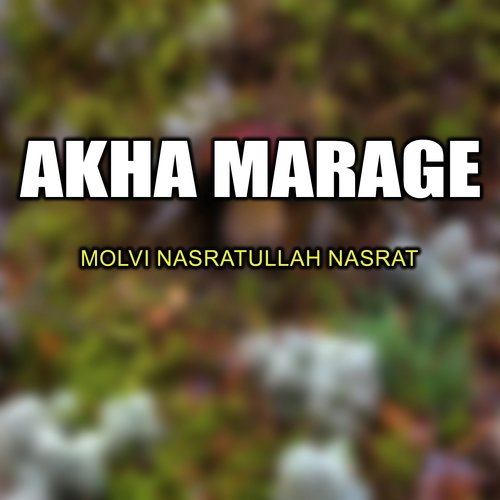 Akha Marage