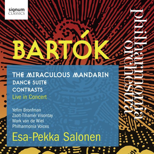 Bartók: The Miraculous Mandarin - Dance Suite - Contrasts