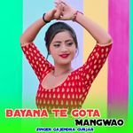 Bayana Te Gota Mangwao