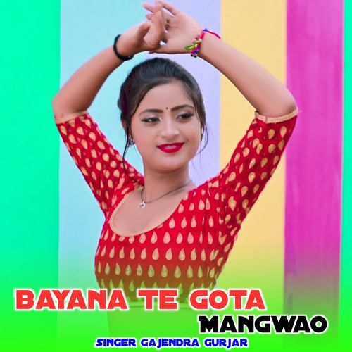 Bayana Te Gota Mangwao