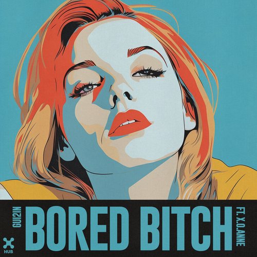 Bored Bitch_poster_image