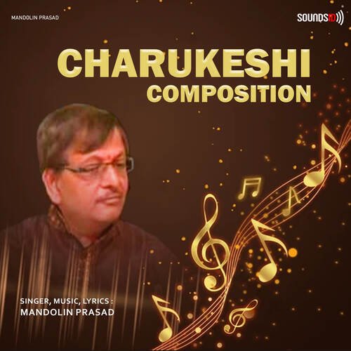 Charukeshi Composition