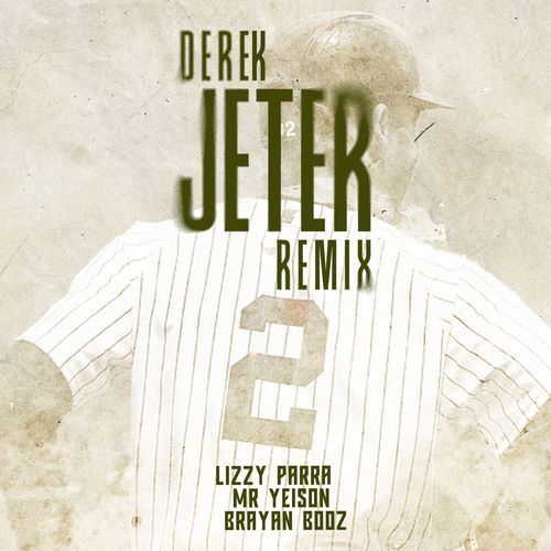 DEREK JETER (REMIX)_poster_image