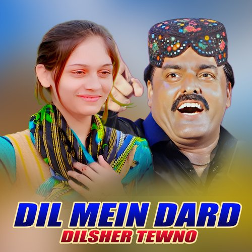 Dil Mein Dard