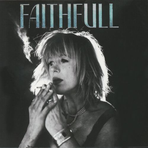 Faithfull: A Collection Of Her Best Recordings