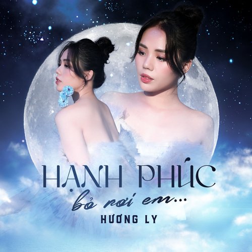 Hạnh Phúc Bỏ Rơi Em