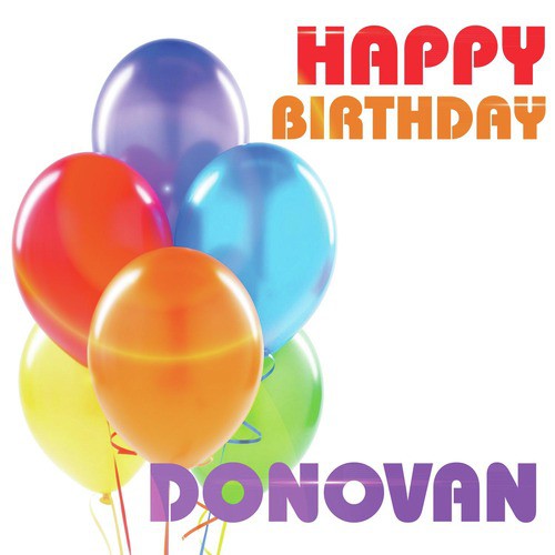 Happy Birthday Donovan