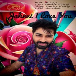 Jahnvi I Love You feat ADBoyz-ICQtVjJ6BWU