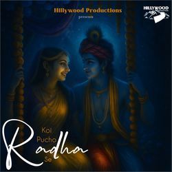 Koi Pucho Radha Se