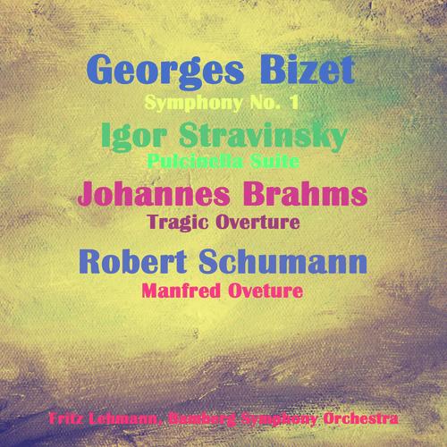 Lehmann Conducts Bizet, Stravinsky, Brahms & Schumann