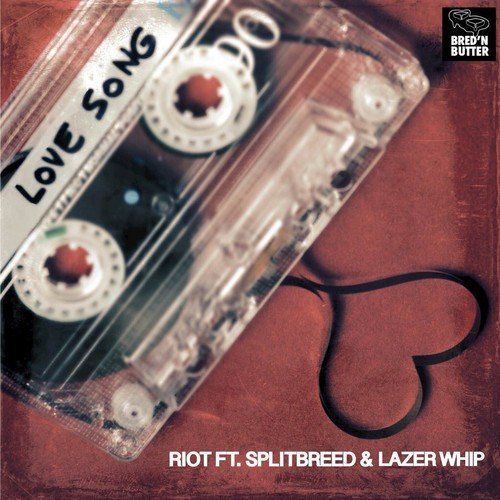 Love Song (feat. SPLITBREED, LAZER WHIP) - Single