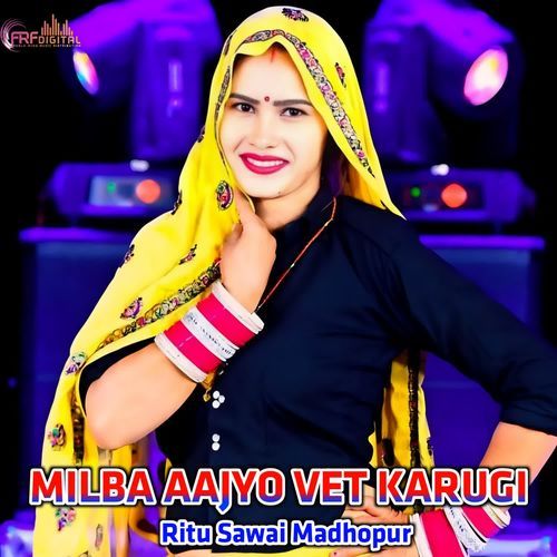 MILBA AAJYO VET KARUGI