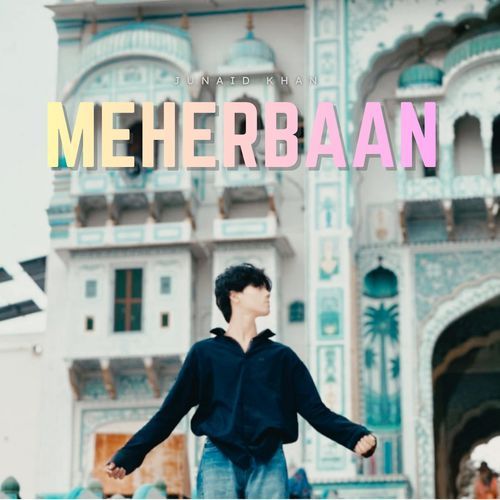 Meherbaan