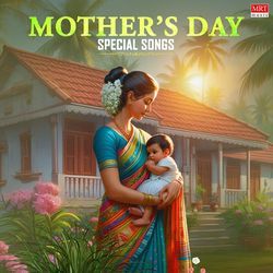 Mother's Day Special Songs